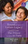 Bound By Their Lisbon Legacy / The Prince She Kissed In Paris cover