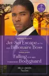 Jet-Set Escape With Her Billionaire Boss / Falling For Her Forbidden Bodyguard cover