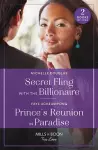 Secret Fling With The Billionaire / Prince's Reunion In Paradise cover