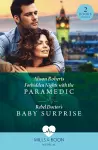 Forbidden Nights With The Paramedic / Rebel Doctor's Baby Surprise cover