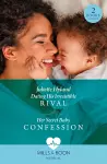 Dating His Irresistible Rival / Her Secret Baby Confession cover
