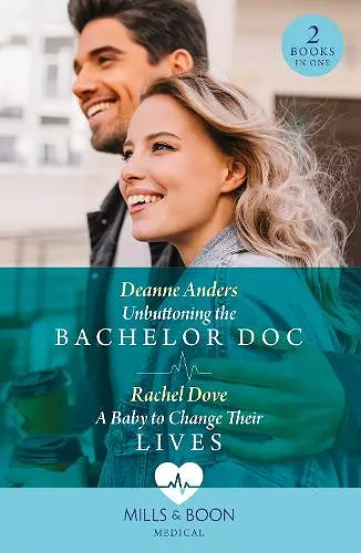 Unbuttoning The Bachelor Doc / A Baby To Change Their Lives cover