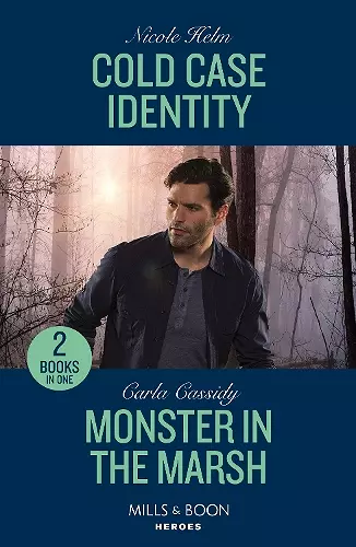 Cold Case Identity / Monster In The Marsh cover