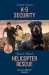 K-9 Security / Helicopter Rescue cover