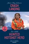 Crash Landing / Hunted Hotshot Hero cover