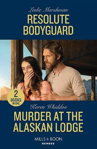 Resolute Bodyguard / Murder At The Alaskan Lodge cover