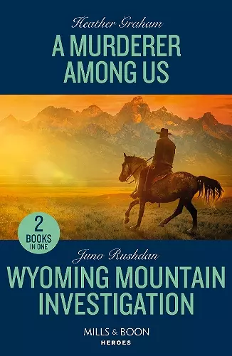 A Murderer Among Us / Wyoming Mountain Investigation cover