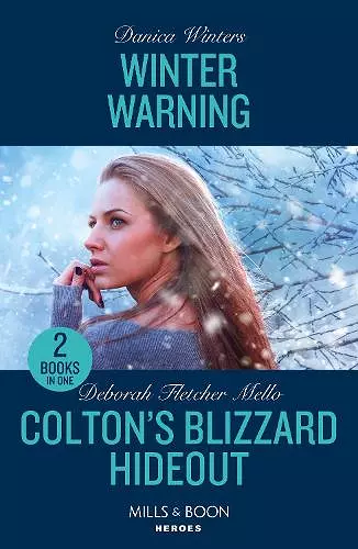 Winter Warning / Colton's Blizzard Hideout cover