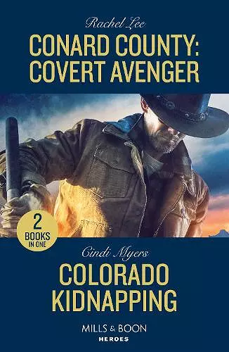 Conard County: Covert Avenger / Colorado Kidnapping cover