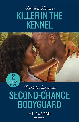 Killer In The Kennel / Second-Chance Bodyguard cover