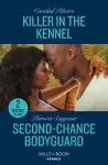 Killer In The Kennel / Second-Chance Bodyguard cover