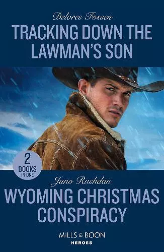 Tracking Down The Lawman's Son / Wyoming Christmas Conspiracy cover