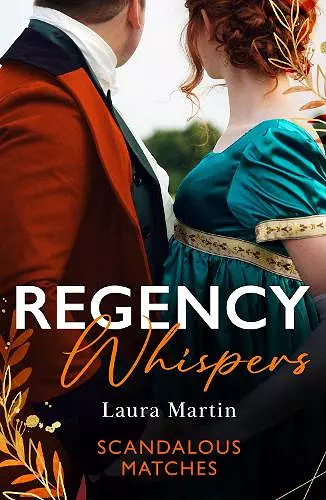 Regency Whispers: Scandalous Matches cover