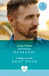 Best Friend To Husband? / Finding A Family Next Door cover