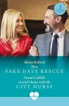Their Fake Date Rescue / Second Chance With His City Nurse cover
