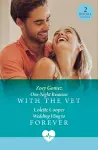 One-Night Reunion With The Vet / Wedding Fling To Forever cover
