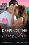 Keeping The Enemy Close… cover
