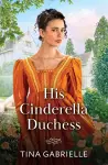 His Cinderella Duchess cover