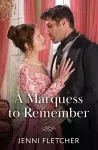 A Marquess To Remember cover