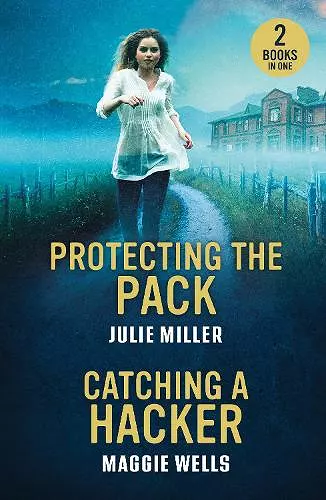 Protecting The Pack / Catching A Hacker cover