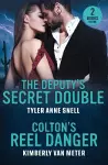 The Deputy's Secret Double / Colton's Reel Danger cover