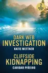 Dark Web Investigation / Cliffside Kidnapping cover