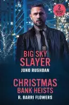 Big Sky Slayer / Christmas Bank Heists cover
