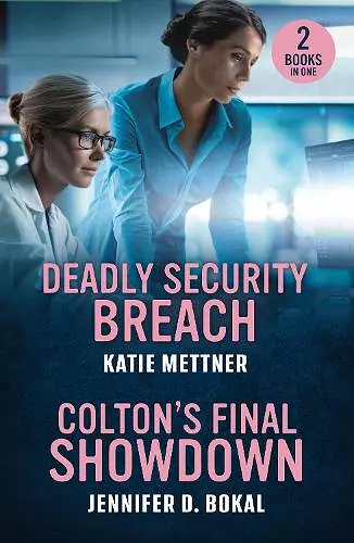 Deadly Security Breach / Colton's Final Showdown cover