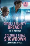 Deadly Security Breach / Colton's Final Showdown cover