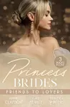 Princess Brides: Friends To Lovers cover