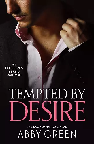The Tycoon's Affair: Tempted By Desire cover