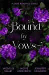 Bound By Vows: A Dark Romance Series cover