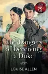 The Dangers Of Deceiving A Duke cover