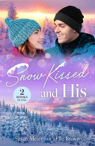 Snow Kissed And His cover