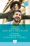 Greek Hospital, Red-Hot Reunion / Wearing The Italian Surgeon's Ring cover