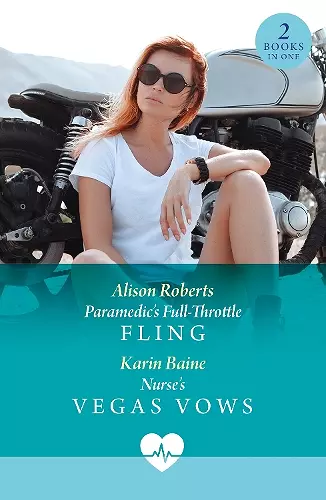 Paramedic's Full-Throttle Fling / Nurse's Vegas Vows cover