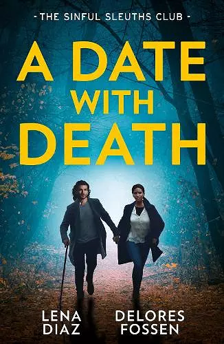 A Date With Death: The Sinful Sleuths Club cover