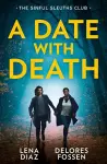 A Date With Death: The Sinful Sleuths Club cover