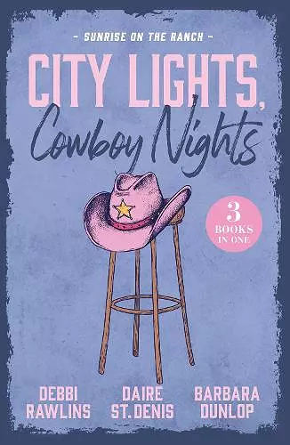 City Lights, Cowboy Nights: Sunrise On The Ranch cover