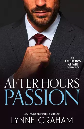 The Tycoon's Affair: After Hours Passion cover