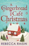 A Gingerbread Cafe Christmas cover