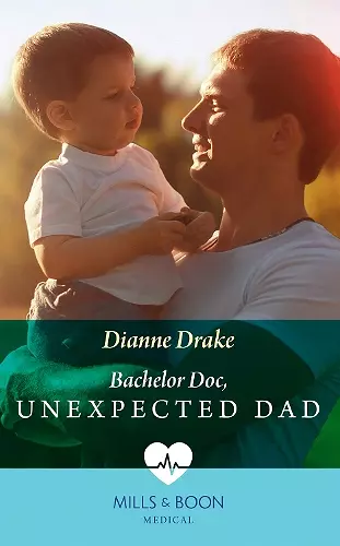 Bachelor Doc, Unexpected Dad cover