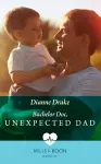 Bachelor Doc, Unexpected Dad cover