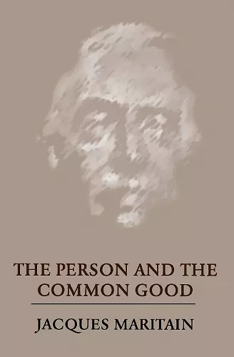 The Person and the Common Good cover