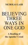 Believing Three Ways in One God cover