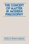 The Concept of Matter in Modern Philosophy cover