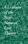 Critique of the New Natural Law Theory cover