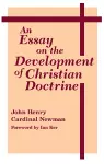 An Essay on the Development of Christian Doctrine cover