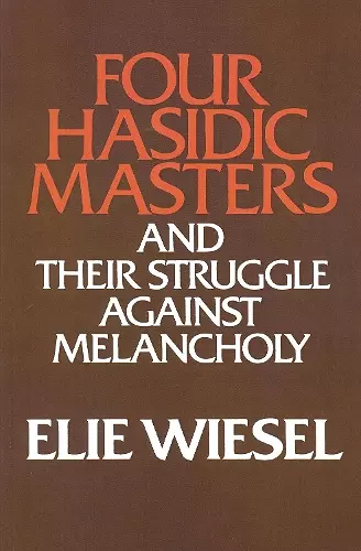 Four Hasidic Masters and their Struggle against Melancholy cover