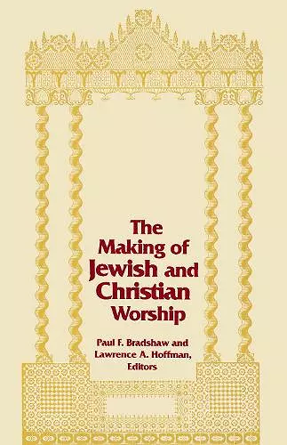 Making of Jewish and Christian Worship, The cover